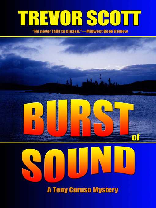 Title details for Burst of Sound by Trevor Scott - Available